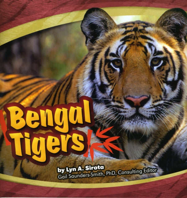 Bengal Tigers (Asian Animals)