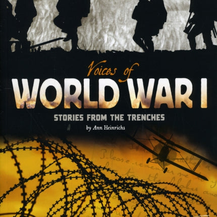 Voices of World War I: Stories from the Trenches