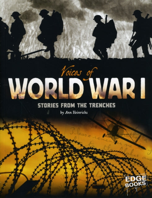 Voices of World War I: Stories from the Trenches