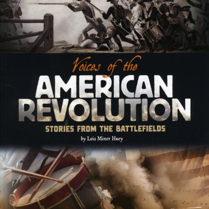 Voices of the American Revolution Voices of War