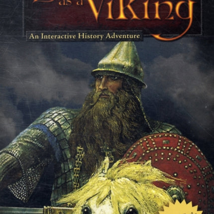 Life as a Viking You Choose An Interactive