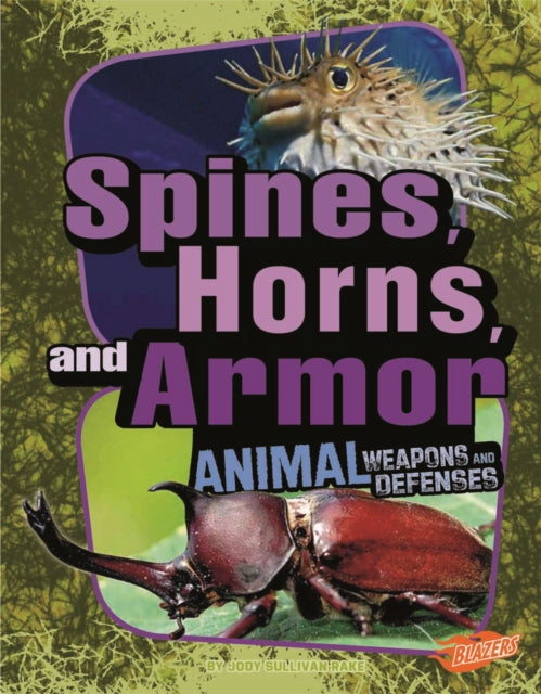 Spines Horns and Armor