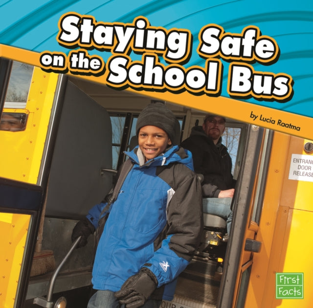 Staying Safe on the School Bus