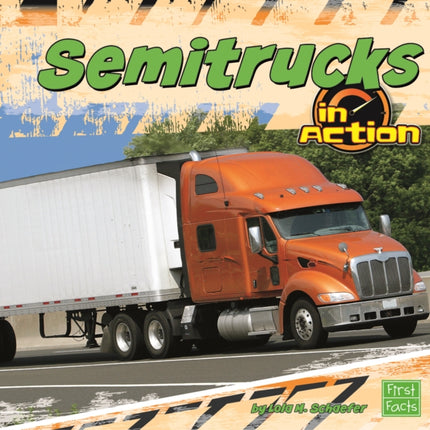 Semitrucks in Action