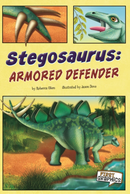 Stegosaurus: Armored Defender