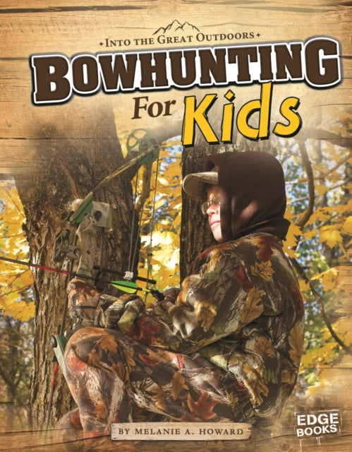 Bowhunting for Kids