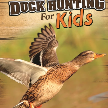 Duck Hunting for Kids