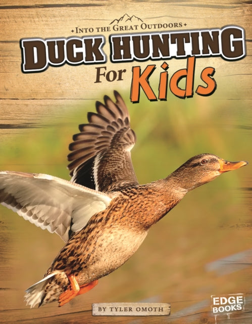 Duck Hunting for Kids