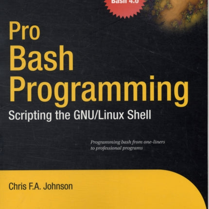 Pro Bash Programming