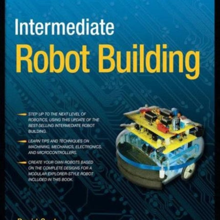 Intermediate Robot Building Technology in Action