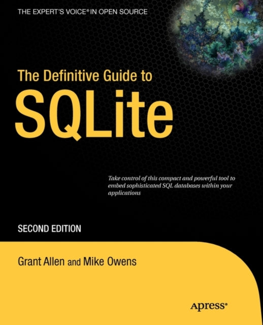 The Definitive Guide to SQLite Experts Voice in Open Source