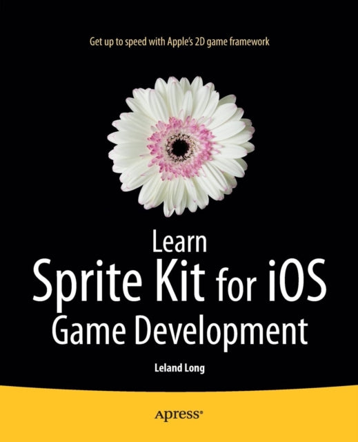 Learn Sprite Kit For Ios Game Development