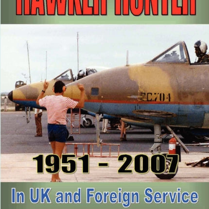 Hawker Hunter 1951 to 2007