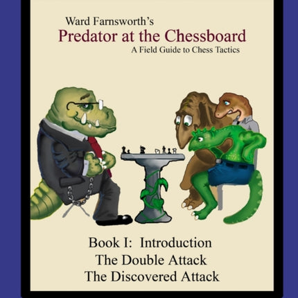 Predator at the Chessboard