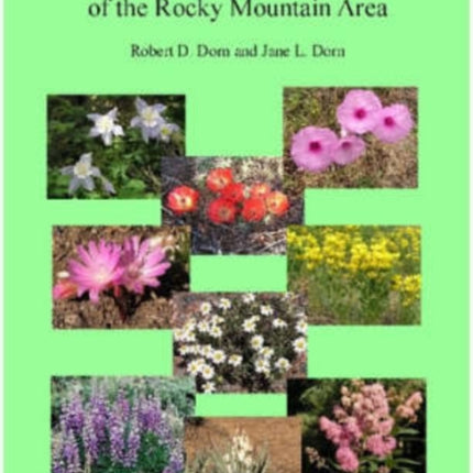 Growing Native Plants of the Rocky Mountain Area