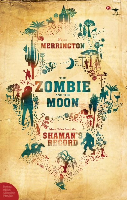 Zombie and the Moon: More tales from the Shaman's record