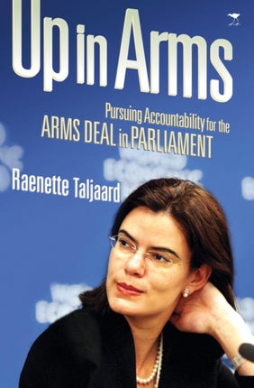 Up in arms: Probing the arms deal in parliament