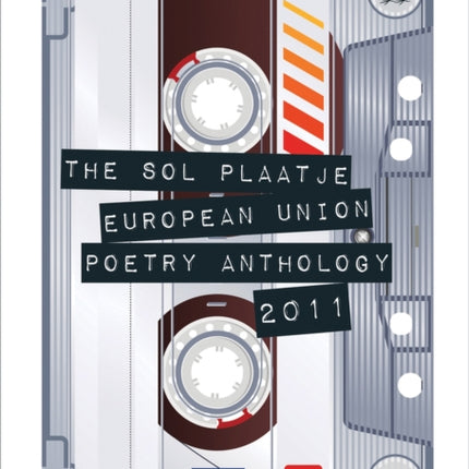 The Sol Plaatje European Union poetry anthology 2011