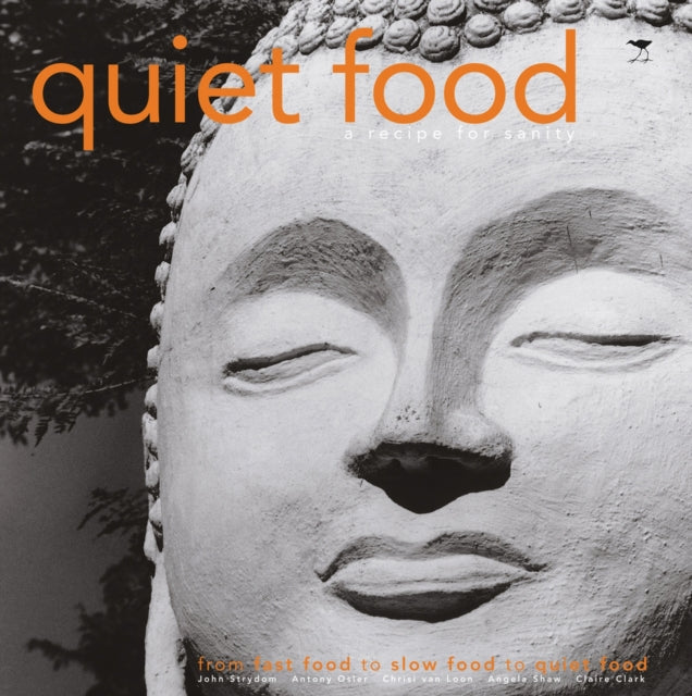 Quiet food: A recipe for sanity