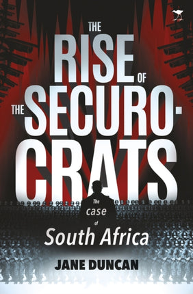 The rise of the securocrats