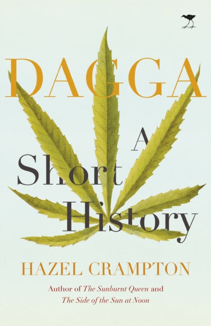 Dagga: A short story