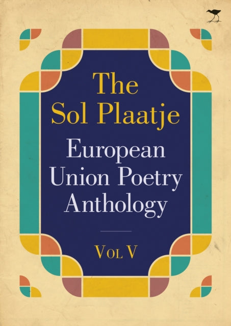 The Sol Plaatje European Union poetry anthology 2015