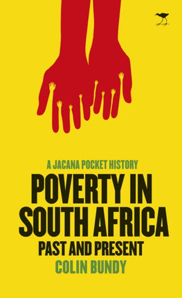 Poverty in South Africa: Past and present