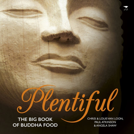 Plentiful: The big book of Buddha food