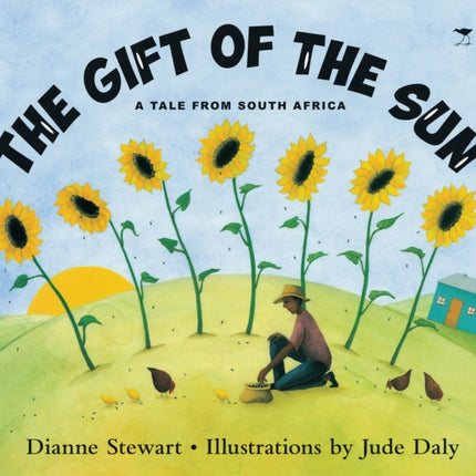 The Gift of the Sun: A Tale From South Africa