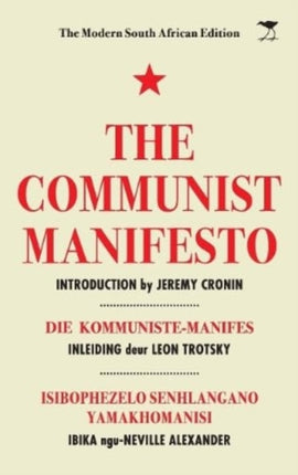 The Communist Manifesto: The Modern South African Edition