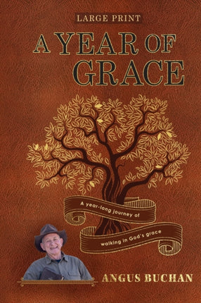 A Year of Grace  A Year Long Journey of Walking in Gods Grace