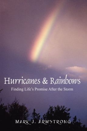 Hurricanes  Rainbows