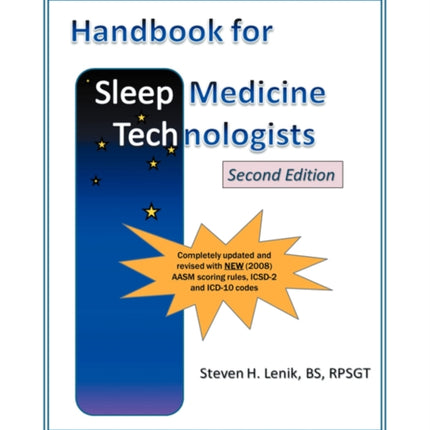Handbook for Sleep Medicine Technologists Second Edition