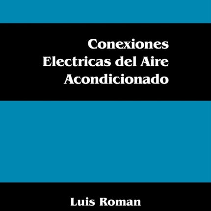 Conexiones Electricas del Aire Acondicionado