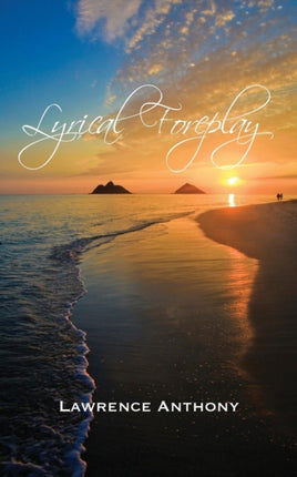 Lyrical Foreplay