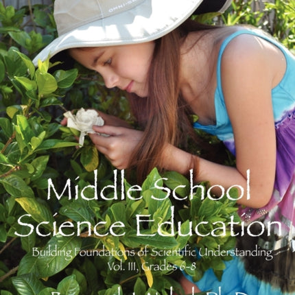 Middle School Science Education