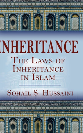 Inheritance The Laws of Inheritance in Islam