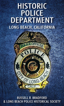 Historic Police Department Long Beach California