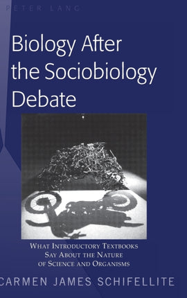 Biology After the Sociobiology Debate