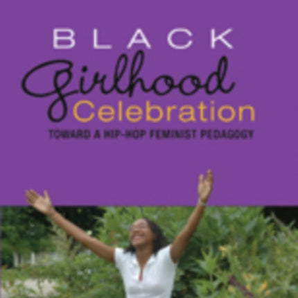 Black Girlhood Celebration