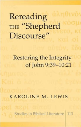 Rereading the Shepherd Discourse