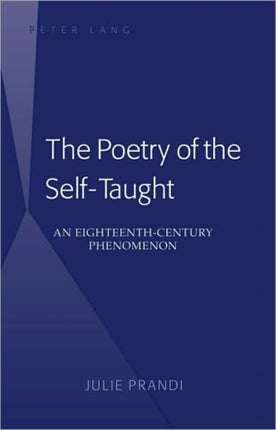 The Poetry of the SelfTaught