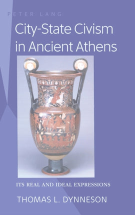 CityState Civism in Ancient Athens