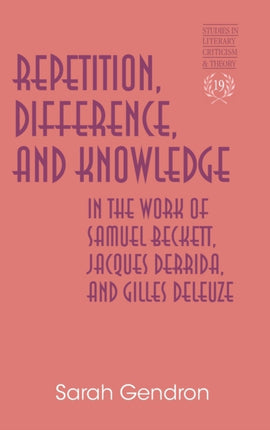 Repetition Difference and Knowledge in the Work