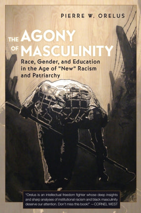 The Agony of Masculinity