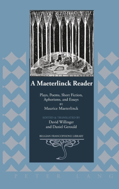 A Maeterlinck Reader