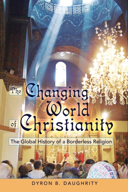 The Changing World of Christianity