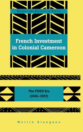 French Investment in Colonial Cameroon