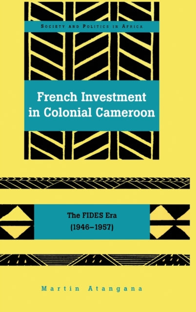 French Investment in Colonial Cameroon