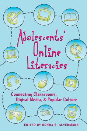 Adolescents Online Literacies